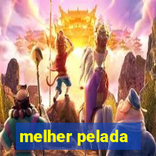 melher pelada